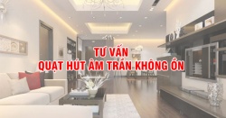 tu van quat hut am tran