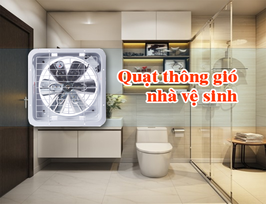 mua-quat-thong-gio-nha-ve-sinh Quạt thông gió trong đời sống gia đình