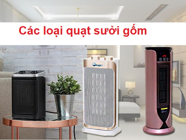 quạt sưởi gốm các loại 