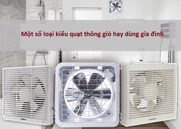 quạt thông gió vệ sinh